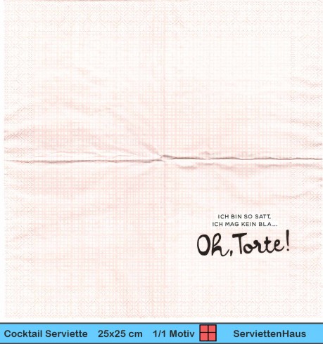 Ich bin so satt oh Torte - 1 Cocktail Serviette